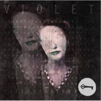 Copertina dell'album VIOLET, di TALES OF KALEDRINA