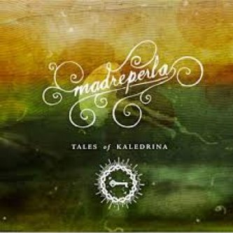 Copertina dell'album MADREPERLA, di TALES OF KALEDRINA