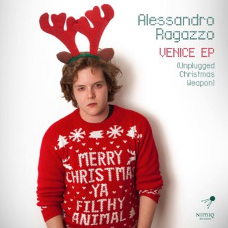 Copertina dell'album Venice Ep (Unplugged Christmas Weapon), di Alessandro Ragazzo