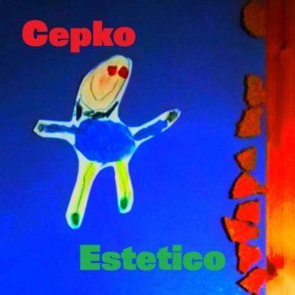 Copertina dell'album Estetico, di Cepko
