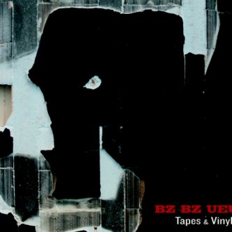 Copertina dell'album Tapes & Vinyls, di Bz Bz Ueu