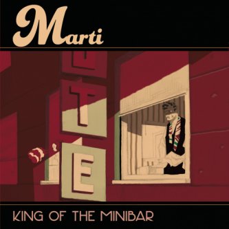 Copertina dell'album King of the minibar, di Marti