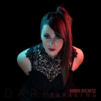 Copertina dell'album Darkling, di Ambra Rockess
