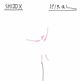 Copertina dell'album SPIRAL [single], di SHIJO X