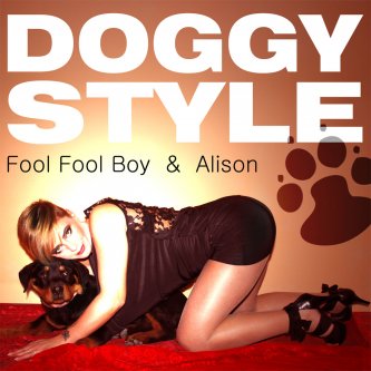 Copertina dell'album Fool Fool Boy & Mr. Alison - Doggy Style, di Fool Fool Boy