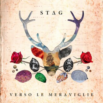 Copertina dell'album Verso Le Meraviglie, di S T A G