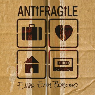 Copertina dell'album Antifragile, di Elisa Erin Bonomo