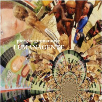 Copertina dell'album Lumanagente, di PiergiorgioManuele