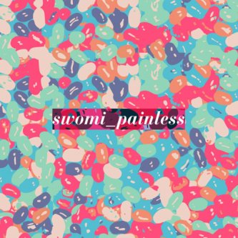 Copertina dell'album Painless, di Swomi