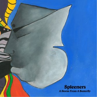 Copertina dell'album A storm from a butterfly, di Spleeners