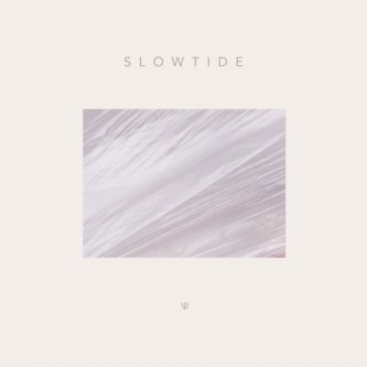 Copertina dell'album Slowtide, di Slowtide