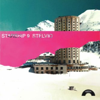 Copertina dell'album Stelvio EP, di Starship 9
