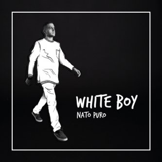 Copertina dell'album White Boy - Nato Puro, di Do Your Thang