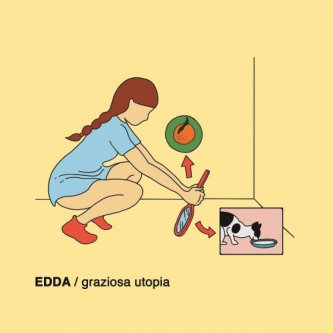 Copertina dell'album Graziosa Utopia, di Edda