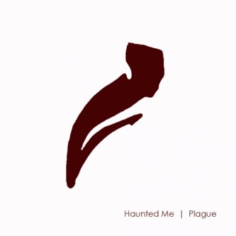 Copertina dell'album Plague, di Haunted Me