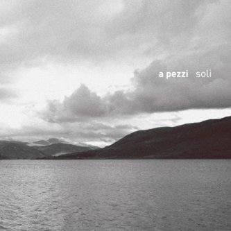 Copertina dell'album Soli, di A Pezzi