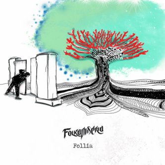 Copertina dell'album Follia, di Folkamiseria