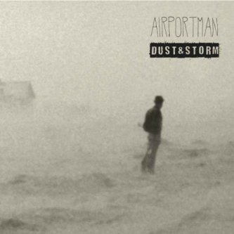 Copertina dell'album Dust, di Airportman