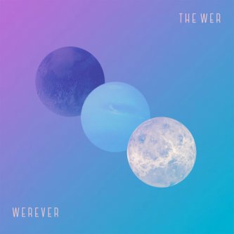Copertina dell'album Werever, di THE WER