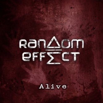 Copertina dell'album Alive, di Random Effect