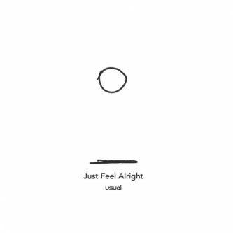 Copertina dell'album Just feel alright, di USUAL