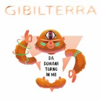 Copertina dell'album Da domani torno in me, di Gibilterra