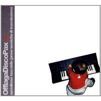 Copertina dell'album Socialismo Tascabile (Prove Tecniche di Trasmissione), di Offlaga Disco Pax