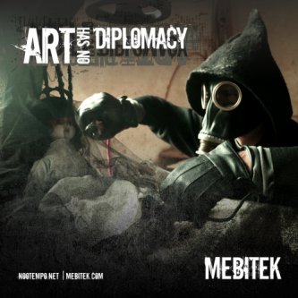 Copertina dell'album Art Has No Diplomacy, di mebitek