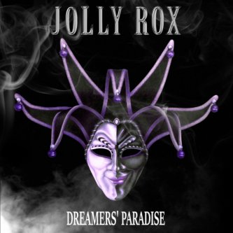 Copertina dell'album Dreamers' Paradise, di Jolly Rox