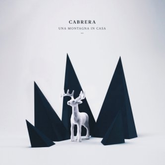 Copertina dell'album Una Montagna In Casa, di Cabrera