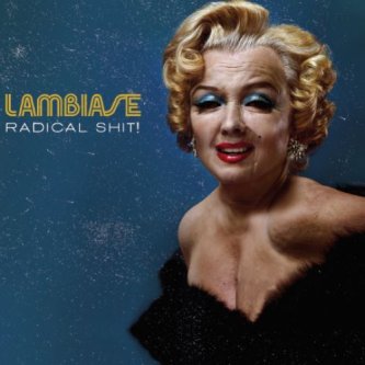 Copertina dell'album Radical Shit!, di Lorenzo Lambiase