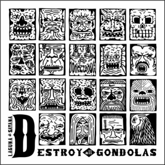 Copertina dell'album Laguna Di Satana, di Destroy All Gondolas