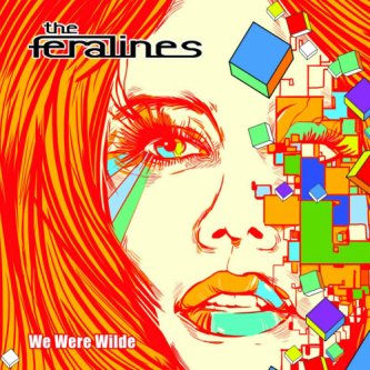 Copertina dell'album We Were Wilde, di The Feralines