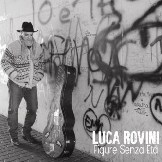 Copertina dell'album Figure senza età, di Luca Rovini