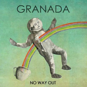 Copertina dell'album No Way Out, di Granada