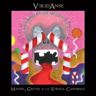 Copertina dell'album Hansel, Gretel e la strega cannibale, di Viridanse