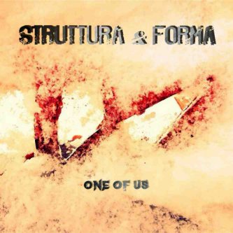 Copertina dell'album One Of Us, di struttura & forma