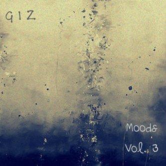 Copertina dell'album Moods Vol. 3, di Giz