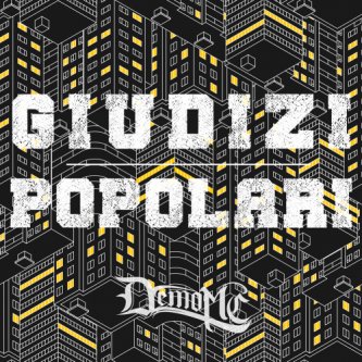 Copertina dell'album Giudizi Popolari, di Demo Mc Official