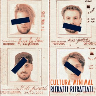 Copertina dell'album Ritratti Ritrattati, di Cultura Minimal