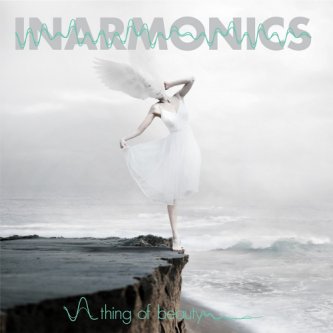 Copertina dell'album A Thing Of Beauty, di Inarmonics