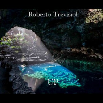 Copertina dell'album UP, di ROBERTO TREVISIOL
