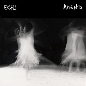 Copertina dell'album Echi, di Atròphia