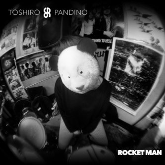 Copertina dell'album Rocket Man, di Toshiro Pandino