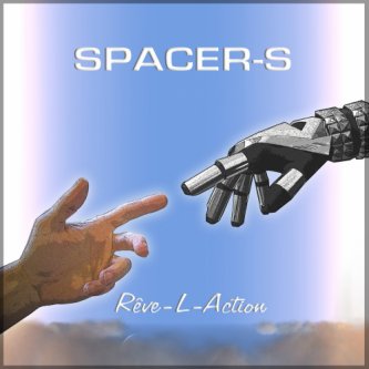 Copertina dell'album Rêve-L-Action, di Spacer-S
