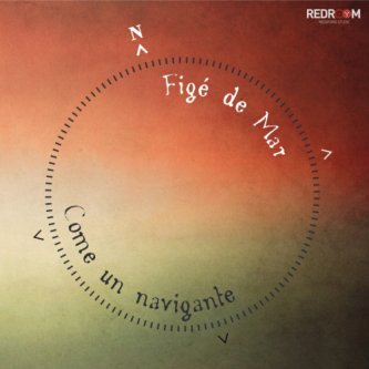 Copertina dell'album Come un navigante, di Figé de mar