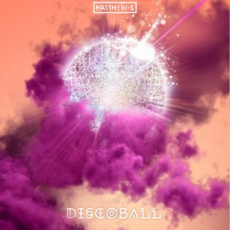 Copertina dell'album Disco Ball, di Matthew S