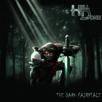 Copertina dell'album The Dark Fairytale, di Hell Done