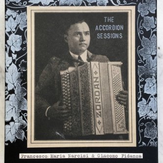 Copertina dell'album The Accordion Sessions, di Francesco Maria Narcisi & Giacomo Fidanza
