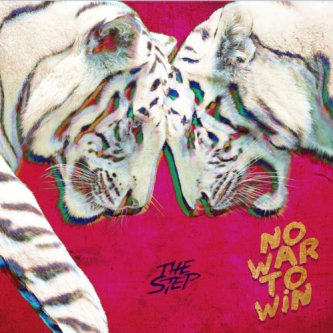 Copertina dell'album No War To Win, di The Step